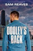 Dooley's Back (The Dooleys, #2) (eBook, ePUB) Dooley's Back (The Dooleys, #2) (eBook, ePUB)