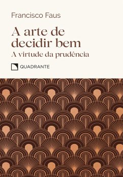 Cover A arte de decidir bem (eBook, ePUB)