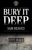 Bury It Deep (The Cooper MacLeish series, #3) (eBook, ePUB) Bury It Deep (The Cooper MacLeish series, #3) (eBook, ePUB)