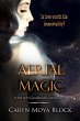 Aerial Magic (The Witch Guardian... - Bild 1