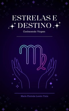 Cover Estrelas e Destino: Conhecendo Virgem (eBook, ePUB)
