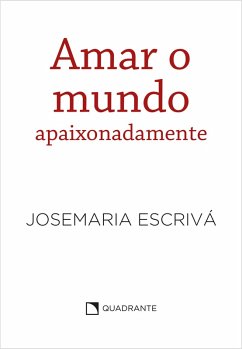 Cover Amar o mundo apaixonadamente (eBook, ePUB)
