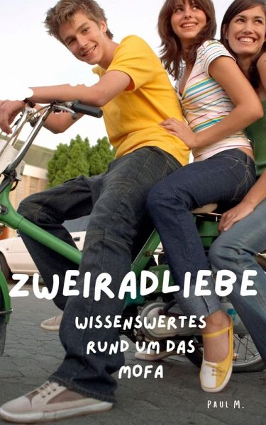 Zweiradliebe (eBook, ePUB)