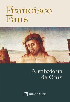 Cover A sabedoria da Cruz (eBook, ePUB)