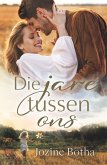 Die jare tussen ons (eBook, ePUB)