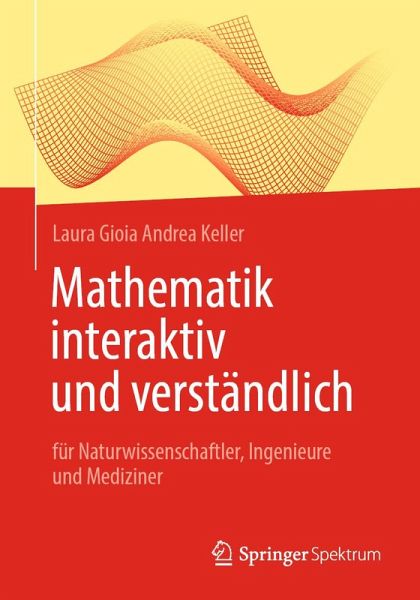 Mathematik interaktiv und verständlich (eBook, PDF) Mathematik interaktiv und verständlich (eBook, PDF)