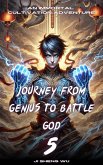 Journey from Genius to Battle God (eBook, ePUB)