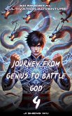 Journey from Genius to Battle God (eBook, ePUB) Journey from Genius to Battle God (eBook, ePUB)