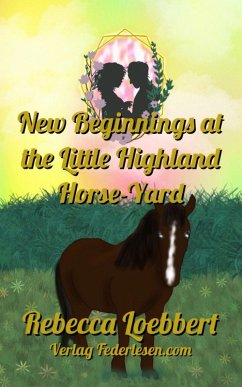 Cover New Beginnings at the Little Highland Horse-Yard (eBook, ePUB)