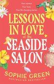 Lessons in Love at the Seaside Salon (eBook, ePUB) Lessons in Love at the Seaside Salon (eBook, ePUB)