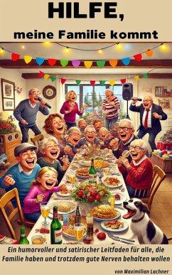 Cover HILFE, meine Familie kommt (eBook, ePUB)