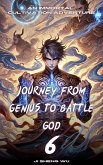 Journey from Genius to Battle God (eBook, ePUB) Journey from Genius to Battle God (eBook, ePUB)