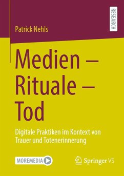 Medien - Rituale - Tod (eBook, PDF) - Nehls, Patrick