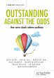 Outstanding Against the Odds: How seven... - Bild 1