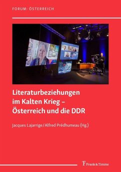 Cover Literaturbeziehungen im Kalten Krieg - Österreich und die DDR (eBook, PDF)