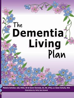 The Dementia Living Plan (eBook, ePUB) Cover The Dementia Living Plan (eBook, ePUB)