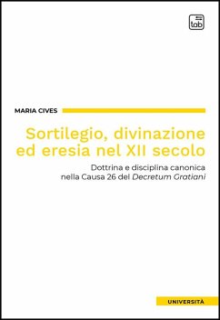 Cover Sortilegio, divinazione ed eresia nel XII secolo (eBook, ePUB)