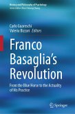 Franco Basaglia's Revolution (eBook, PDF) Franco Basaglia's Revolution (eBook, PDF)
