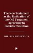 The New Testament as the Realization of... - Bild 1