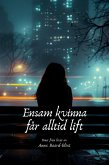 Ensam kvinna får alltid lift (eBook, ePUB)
