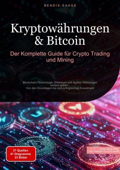 Cover Kryptowährungen & Bitcoin: Der Komplette Guide für Crypto Trading und Mining (eBook, ePUB)