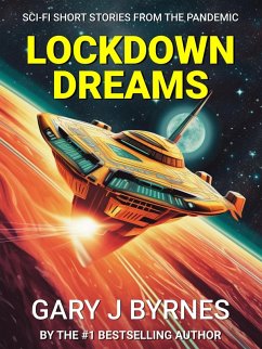 Lockdown Dreams (eBook, ePUB) - Byrnes, Gary J