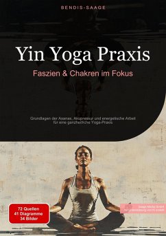 Cover Yin Yoga Praxis: Faszien & Chakren im Fokus (eBook, ePUB)