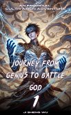 Journey from Genius to Battle God (eBook, ePUB) Journey from Genius to Battle God (eBook, ePUB)