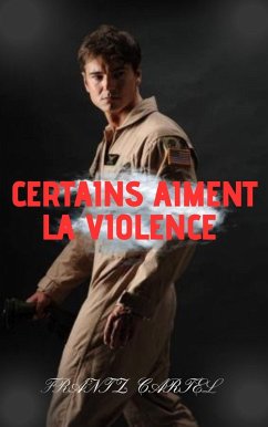 Cover Certains aiment la violence (eBook, ePUB)