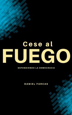 Cese al Fuego (eBook, ePUB) - Farcas, Daniel