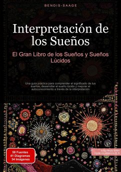 Cover Interpretación de los Sueños: El Gran Libro de los Sueños y Sueños Lúcidos (eBook, ePUB)