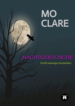 Nachtgeräusche (eBook, ePUB) - Clare, Mo