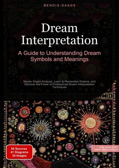 Cover Dream Interpretation: A Guide to Understanding Dream Symbols and Meanings (eBook, ePUB)