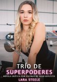 Trío de Superpoderes