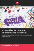Consciência musical moderna na Ucrânia:
