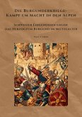 Die Burgunderkriege: Kampf um Macht in den Alpen (eBook, ePUB) Die Burgunderkriege: Kampf um Macht in den Alpen (eBook, ePUB)