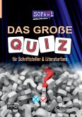 Das große Quiz für Schriftsteller & Literaturfans (eBook, ePUB) Das große Quiz für Schriftsteller & Literaturfans (eBook, ePUB)