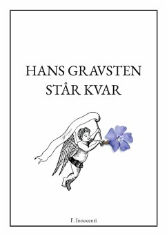Hans gravsten står kvar (eBook, ePUB) Hans gravsten står kvar (eBook, ePUB)