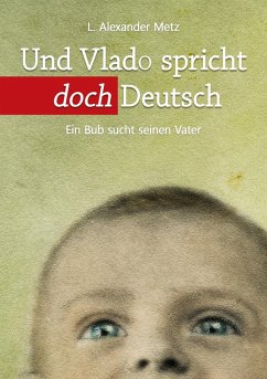 Und Vlado spricht doch Deutsch (eBook, ePUB) Und Vlado spricht doch Deutsch (eBook, ePUB)