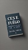 CESE al fuego Segunda edicion (eBook, ePUB) CESE al fuego Segunda edicion (eBook, ePUB)