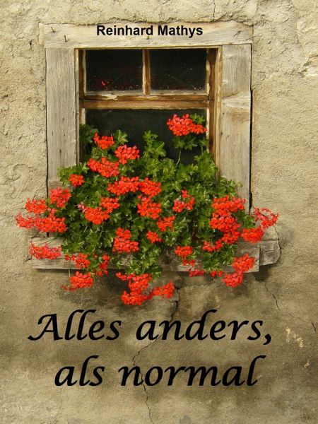 Alles anders, als normal (eBook, ePUB) Alles anders, als normal (eBook, ePUB)