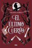 El último cuervo (eBook, ePUB)