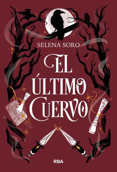 El último cuervo (eBook, ePUB) El último cuervo (eBook, ePUB)