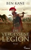 Die Vergessene Legion (eBook, ePUB) Die Vergessene Legion (eBook, ePUB)