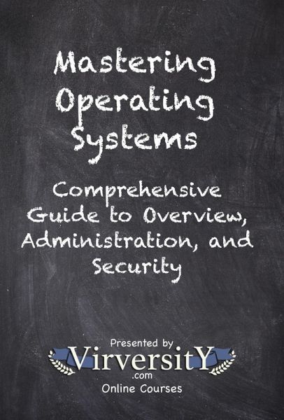 Mastering Operating Systems (eBook, ePUB) Mastering Operating Systems (eBook, ePUB)