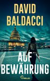 Auf Bewährung (eBook, ePUB) Auf Bewährung (eBook, ePUB)