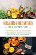 Heilsalben & Heiltinkturen Rezeptbuch -... - Bild 1