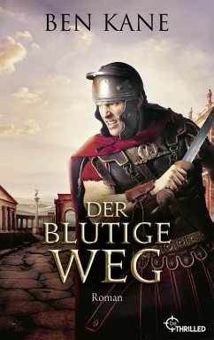 Der blutige Weg (eBook, ePUB) - Kane, Ben