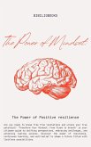 The Power of Mindset: Unlocking Your Potential for Success (eBook, ePUB)