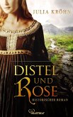 Distel und Rose (eBook, ePUB)